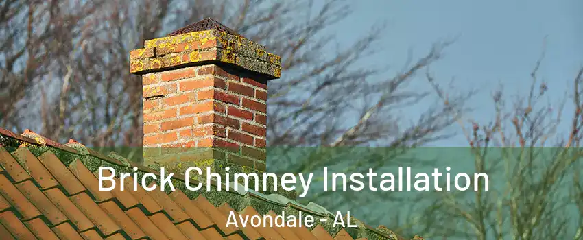 Brick Chimney Installation Avondale - AL