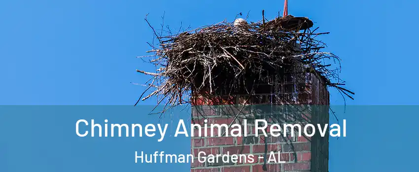Chimney Animal Removal Huffman Gardens - AL
