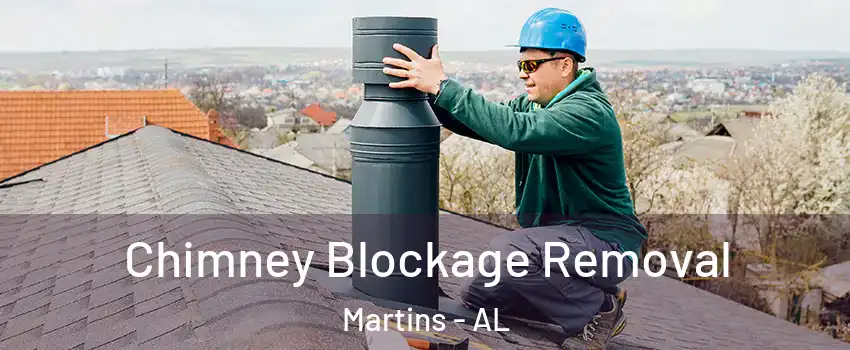 Chimney Blockage Removal Martins - AL
