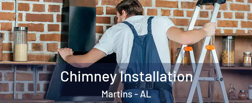 Chimney Installation Martins - AL