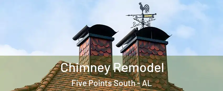 Chimney Remodel Five Points South - AL