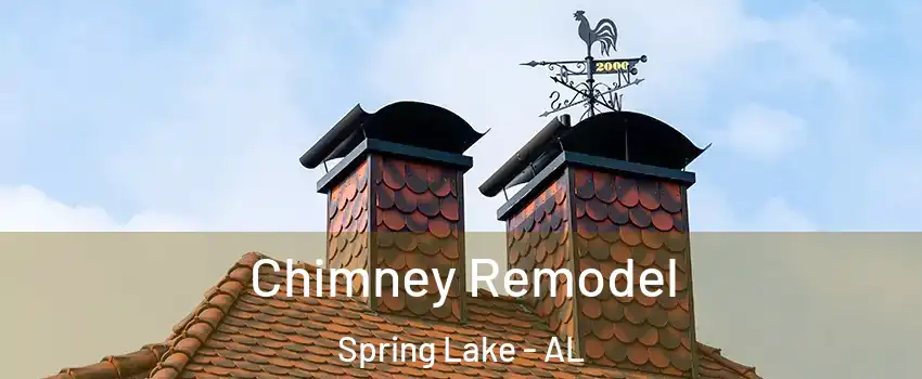 Chimney Remodel Spring Lake - AL
