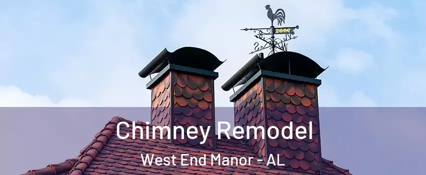 Chimney Remodel West End Manor - AL