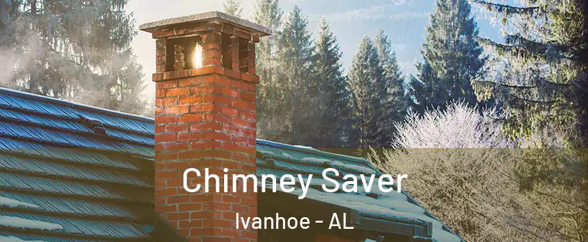 Chimney Saver Ivanhoe - AL