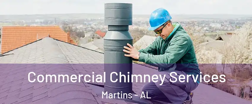 Commercial Chimney Services Martins - AL