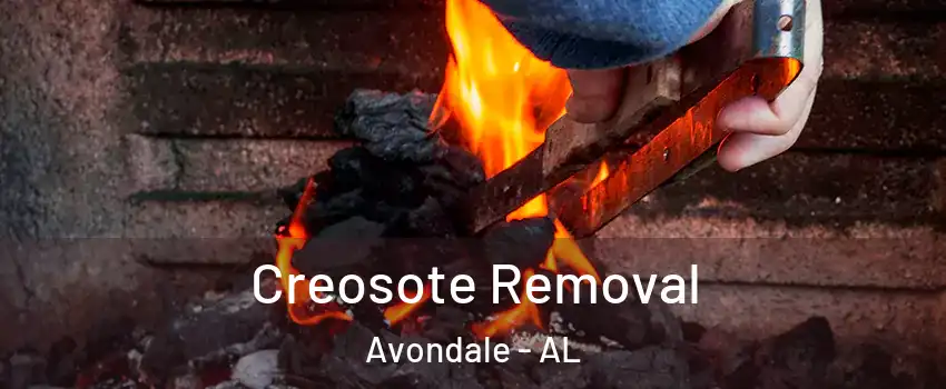 Creosote Removal Avondale - AL