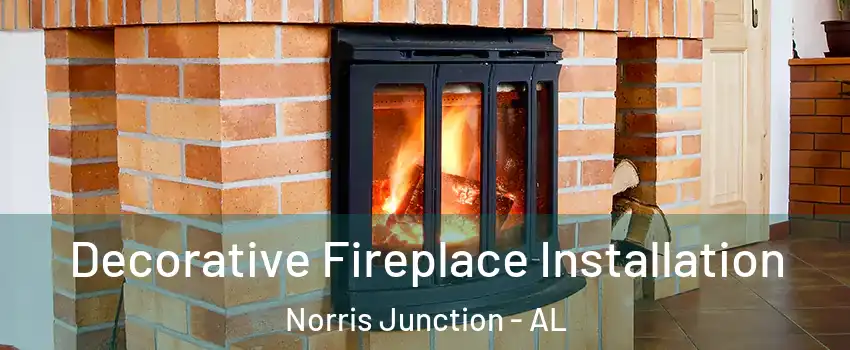 Decorative Fireplace Installation Norris Junction - AL
