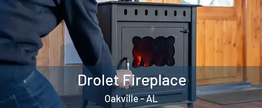 Drolet Fireplace Oakville - AL