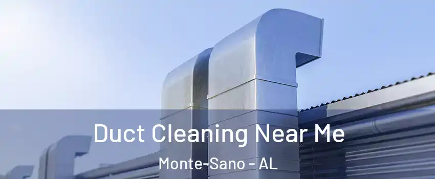 Duct Cleaning Near Me Monte-Sano - AL