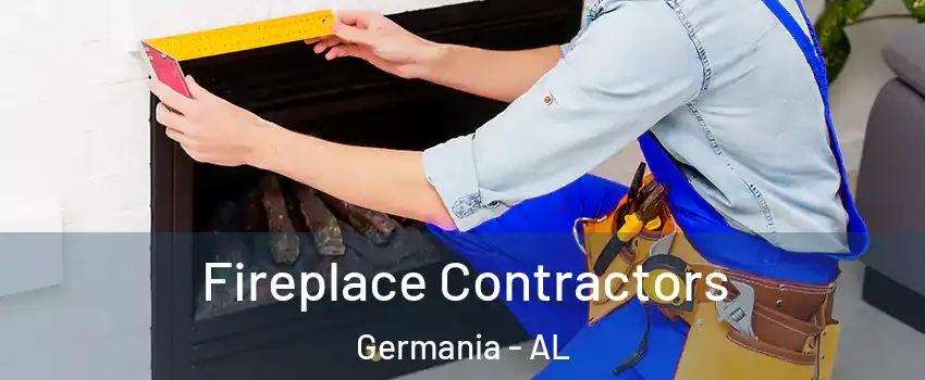 Fireplace Contractors Germania - AL