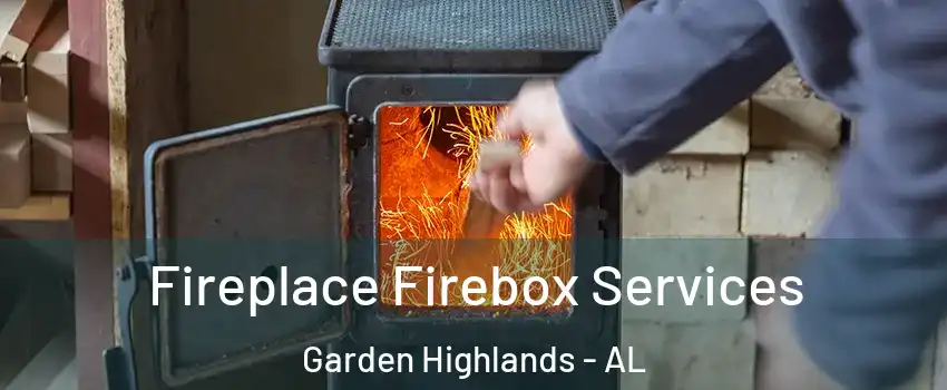 Fireplace Firebox Services Garden Highlands - AL