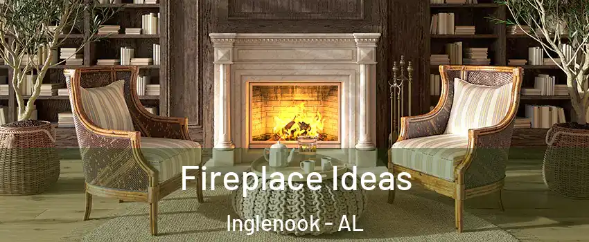Fireplace Ideas Inglenook - AL