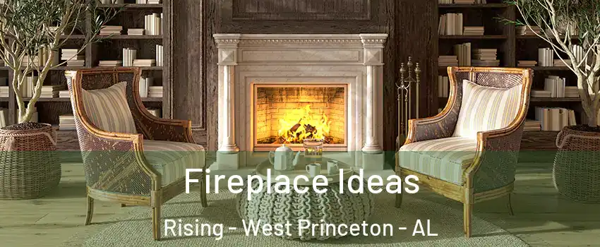 Fireplace Ideas Rising - West Princeton - AL