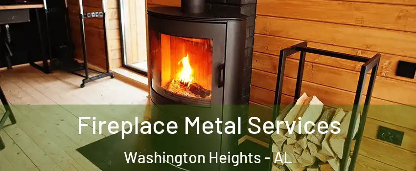 Fireplace Metal Services Washington Heights - AL