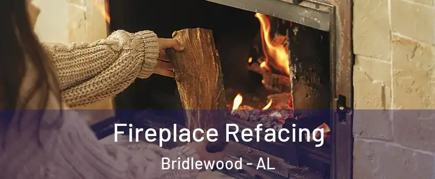 Fireplace Refacing Bridlewood - AL