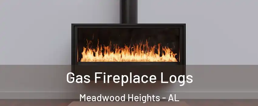 Gas Fireplace Logs Meadwood Heights - AL