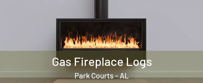 Gas Fireplace Logs Park Courts - AL