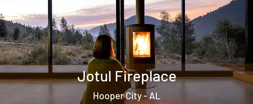 Jotul Fireplace Hooper City - AL