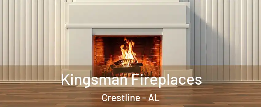 Kingsman Fireplaces Crestline - AL