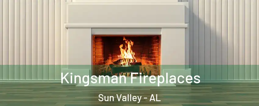 Kingsman Fireplaces Sun Valley - AL