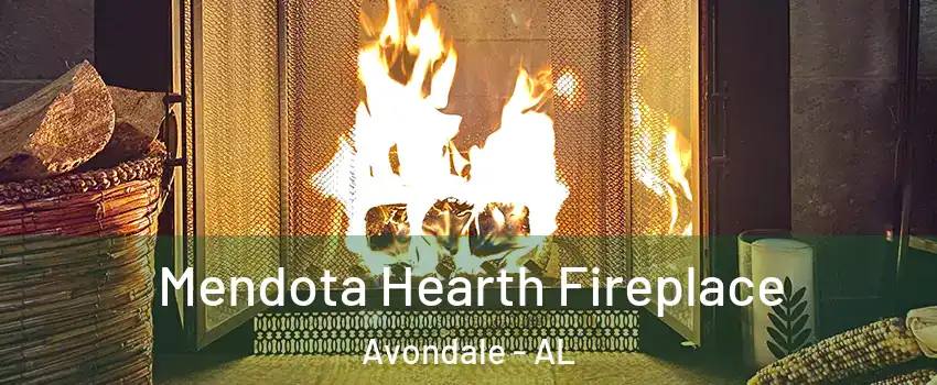 Mendota Hearth Fireplace Avondale - AL