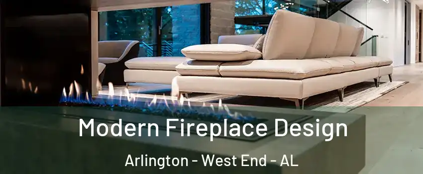 Modern Fireplace Design Arlington - West End - AL