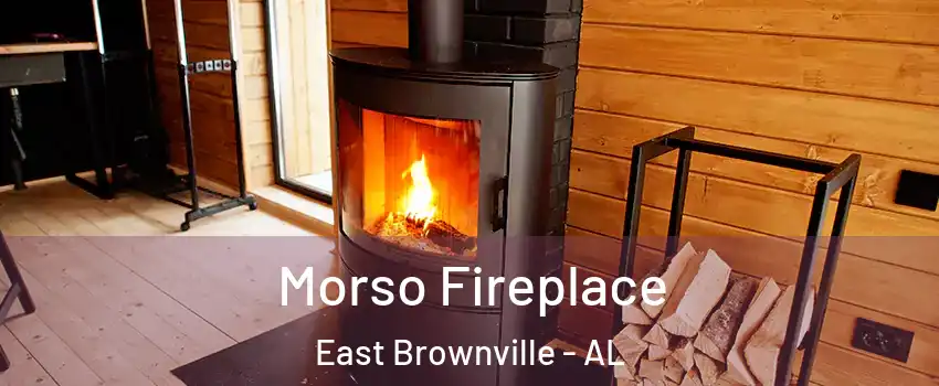 Morso Fireplace East Brownville - AL