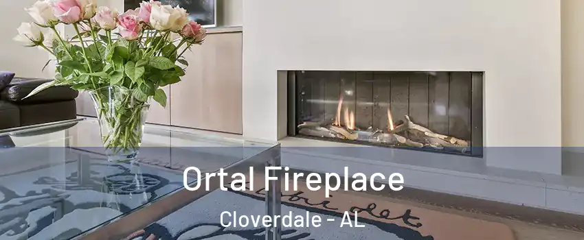 Ortal Fireplace Cloverdale - AL