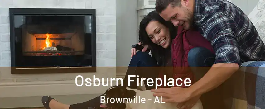 Osburn Fireplace Brownville - AL