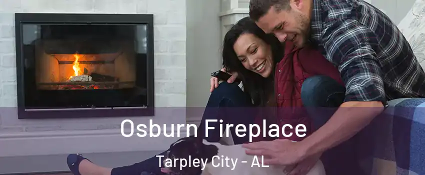 Osburn Fireplace Tarpley City - AL