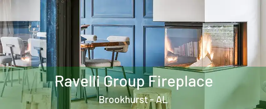 Ravelli Group Fireplace Brookhurst - AL
