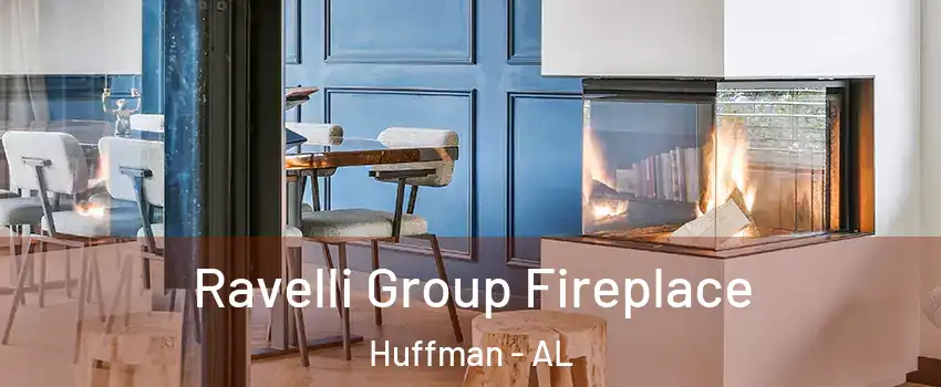 Ravelli Group Fireplace Huffman - AL
