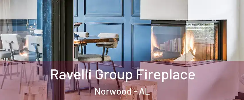 Ravelli Group Fireplace Norwood - AL