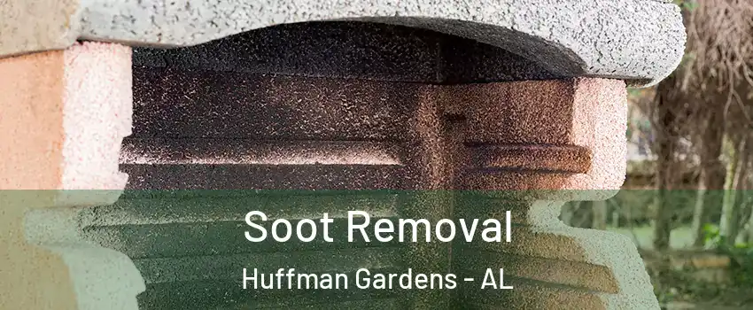 Soot Removal Huffman Gardens - AL