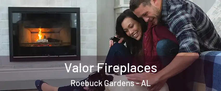 Valor Fireplaces Roebuck Gardens - AL