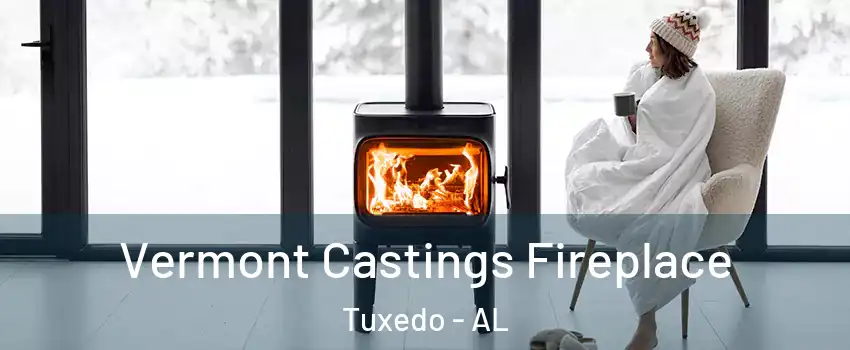 Vermont Castings Fireplace Tuxedo - AL